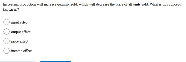 Solved Increasing production will increase quantity sold, | Chegg.com