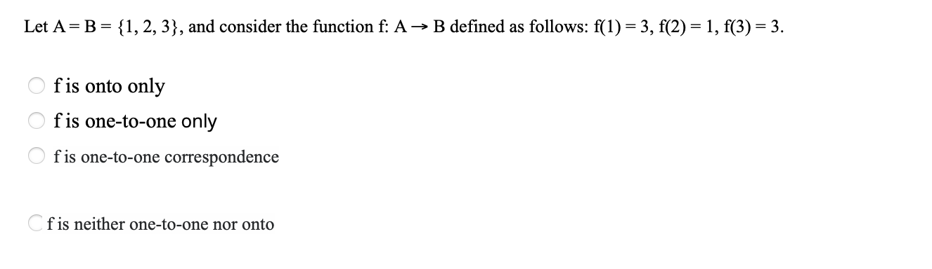 Solved Let A=B= {1, 2, 3), And Consider The Function F: A → | Chegg.com