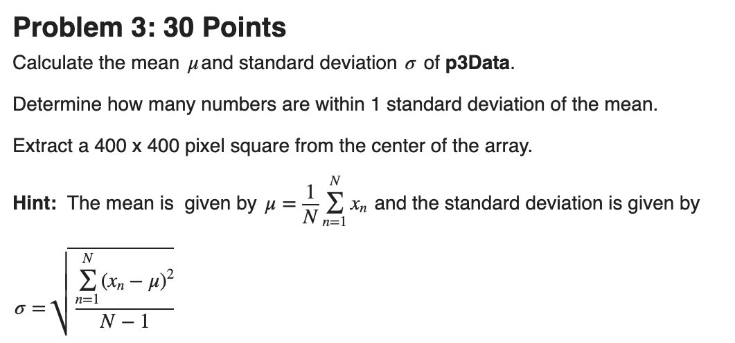 Solved Problem 3: 30 Points Calculate the mean μ and | Chegg.com