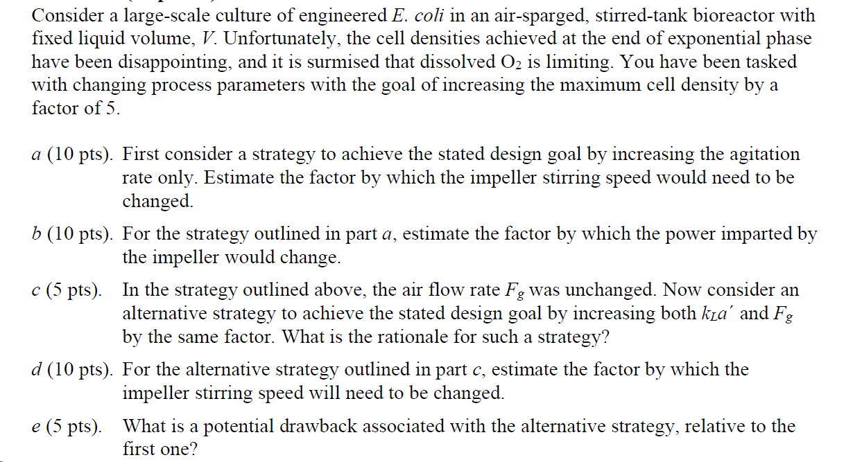 Solved Consider a large-scale culture of engineered E. coli | Chegg.com