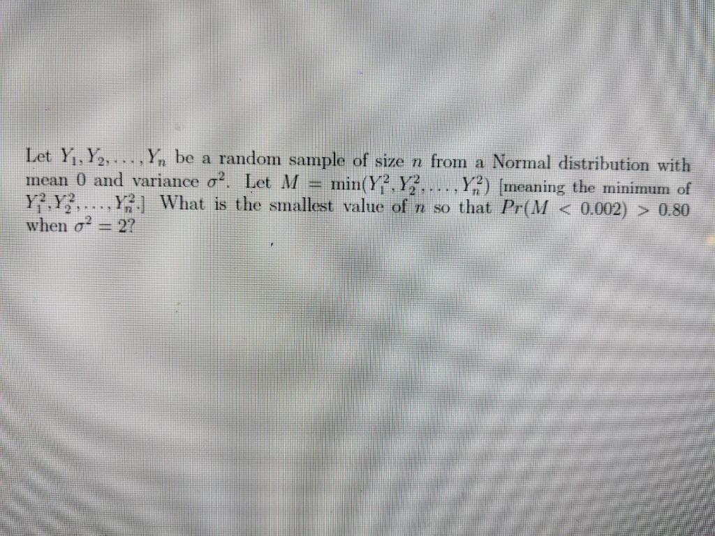 Solved Let Y, Y2,.... Y, be a random sample of size n from a