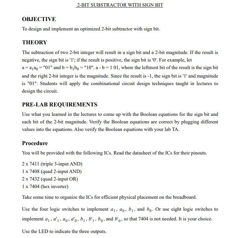 Solved 2BIT SUBSTRACTOR WITH SIGN BIT OBJECTIVE To design