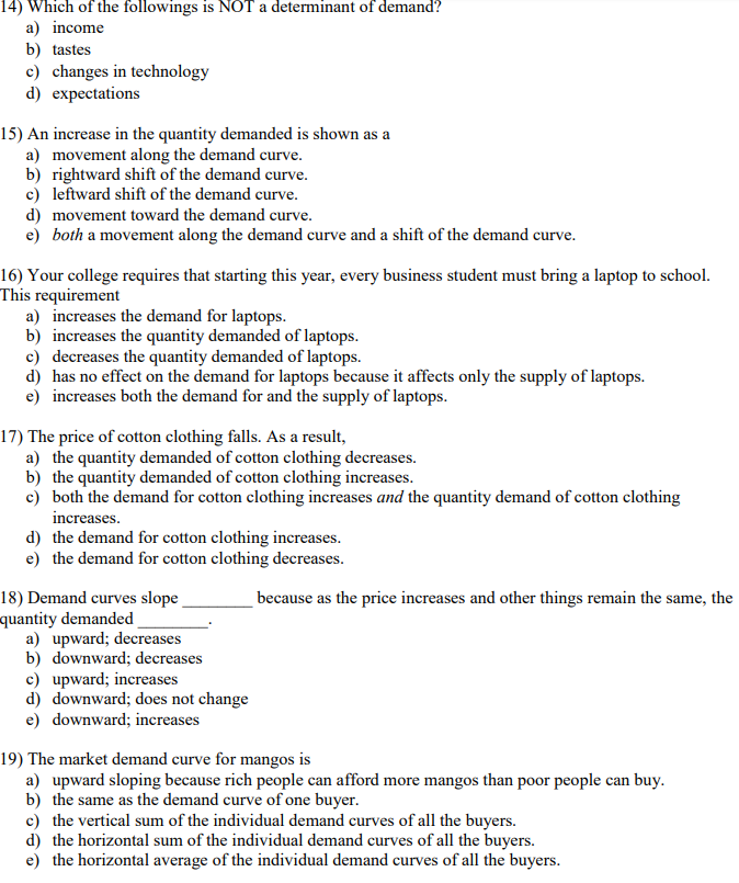 Solved 14) Which of the followings is NOT a determinant of | Chegg.com