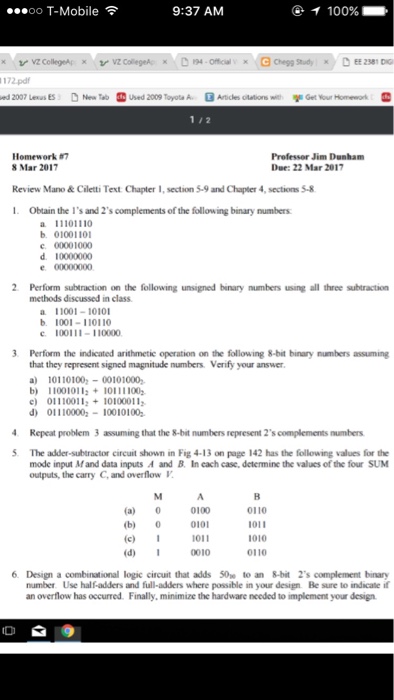 Solved Obtain The 1 S And 2 S Complements Of The Following