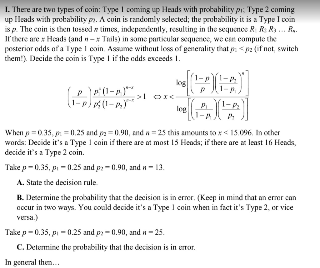 Probability Coin I. There are two types of coin: Type 1 coming up | Chegg.com