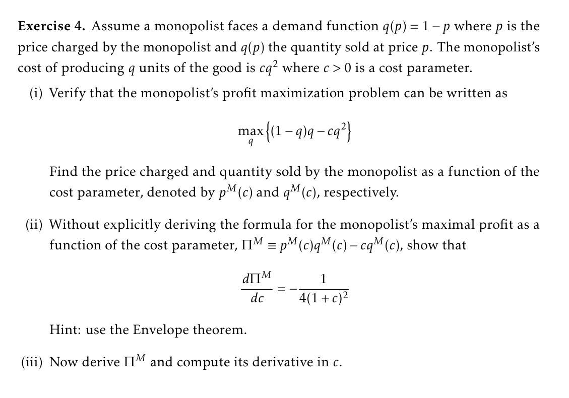 Exercise 4. Assume A Monopolist Faces A Demand | Chegg.com