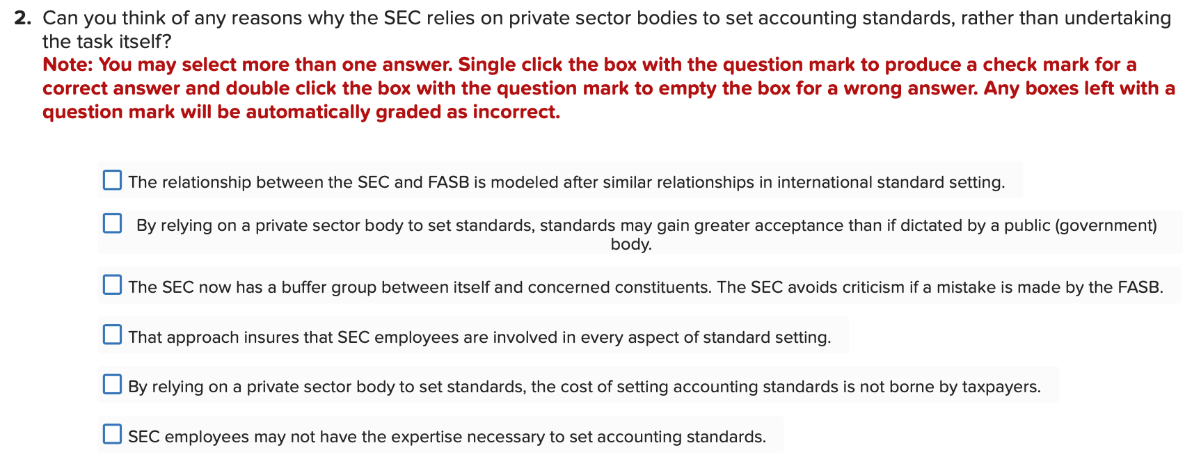 Solved . Can you think of any reasons why the SEC relies on