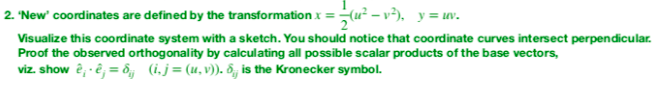 Solved 2. 'New' coordinates are defined by the | Chegg.com