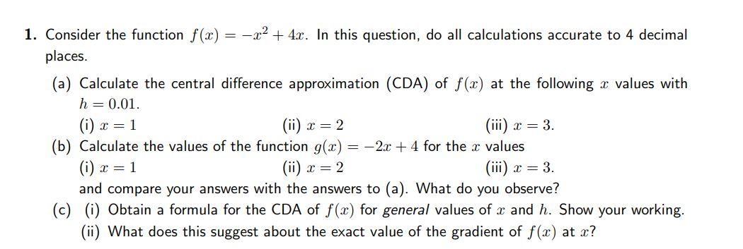 Solved Consider the function f(x) = −x 2 + 4x. In this | Chegg.com