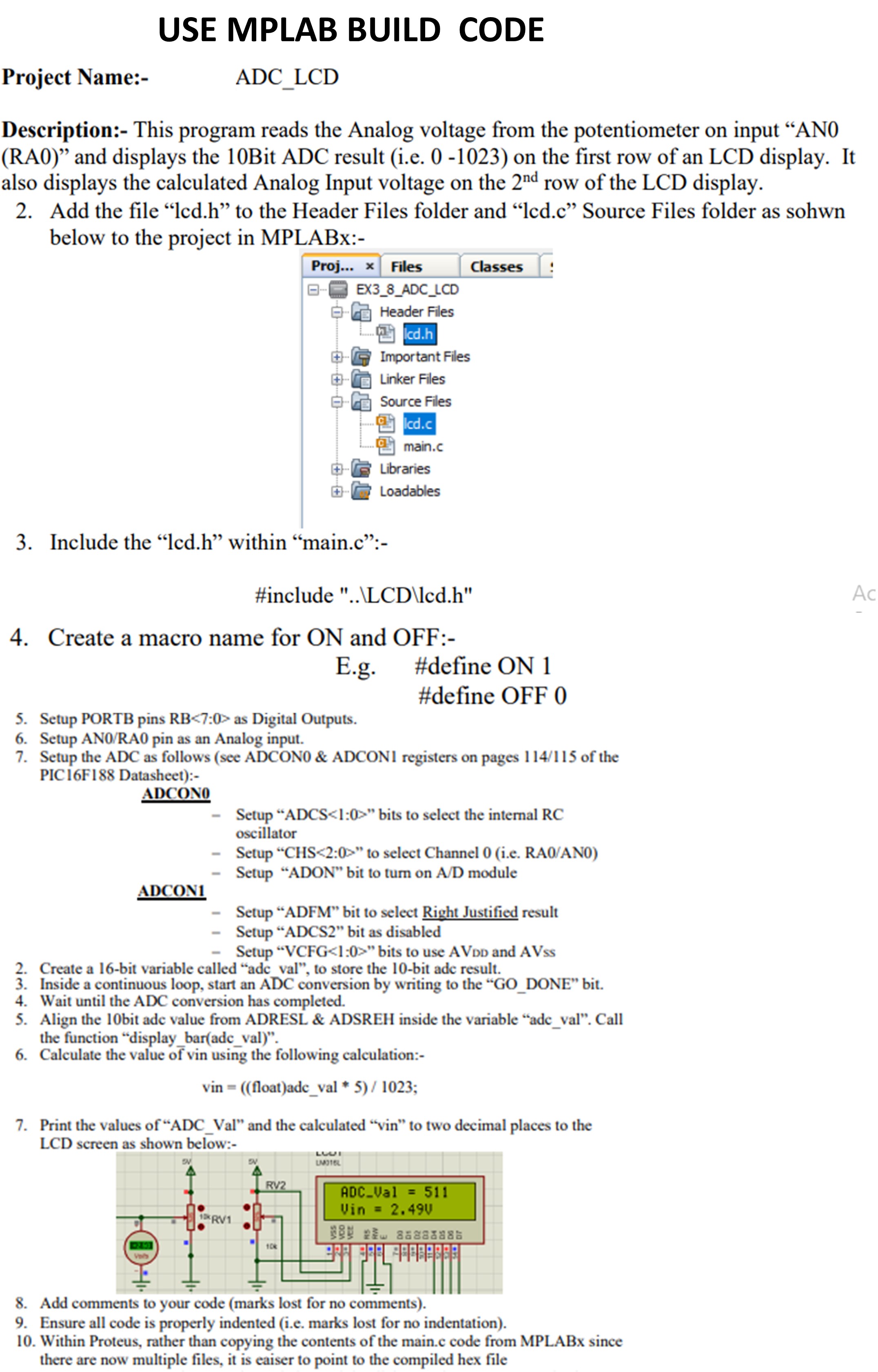 Solved Project Name:-ADC_(L)CDDescription:- ﻿This program | Chegg.com