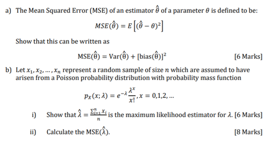 Solved a) The Mean Squared Error (MSE) of an estimator ê of | Chegg.com