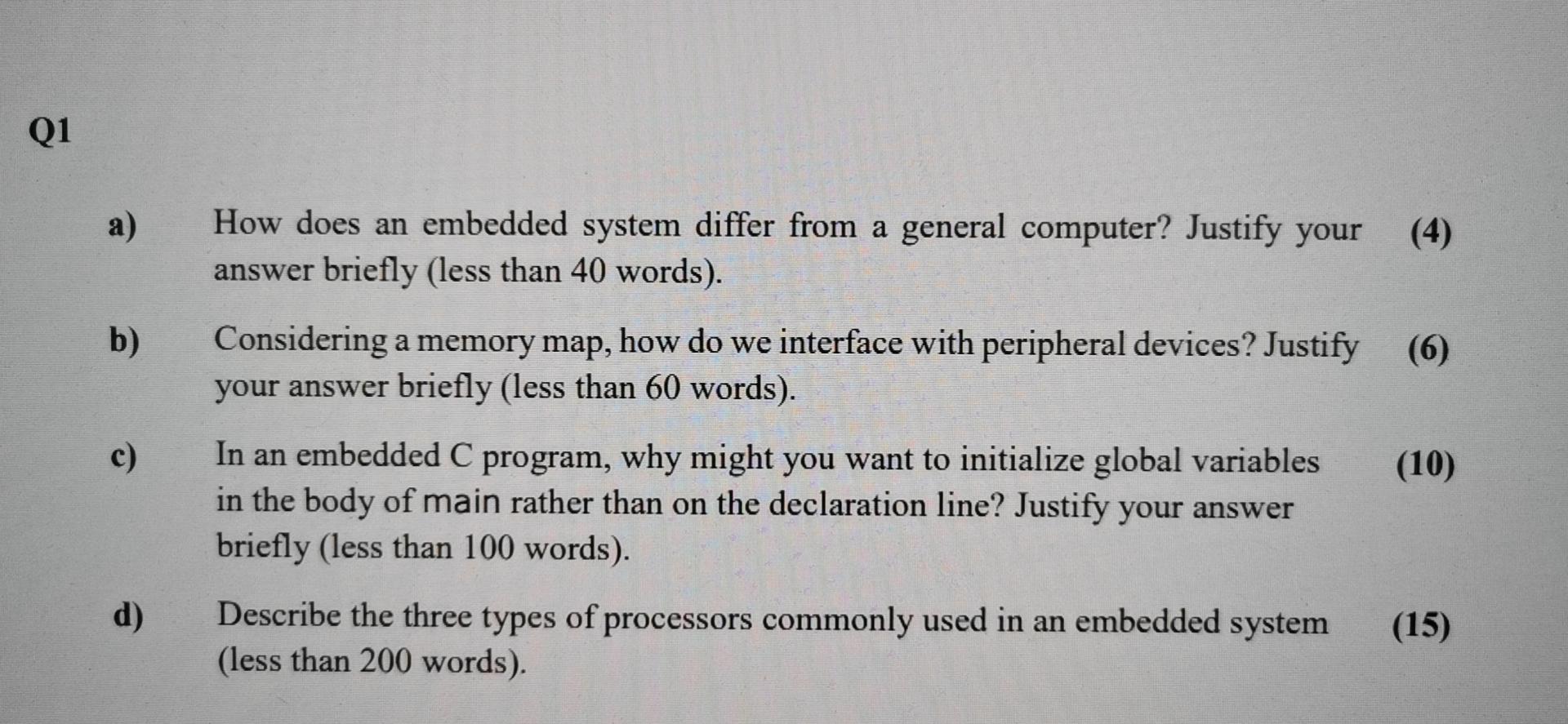 Solved Q1 a) How does an embedded system differ from a | Chegg.com