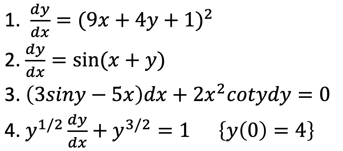 solved-1-dy-dx-9x-4y-1-2-dy-2-dx-2-sin-x-y-3-chegg