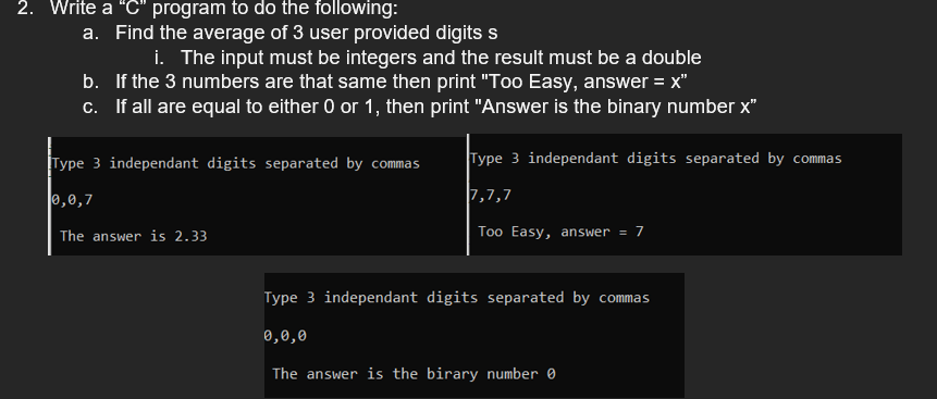 Solved 2. Write a "C" program to do the following: a. Find | Chegg.com