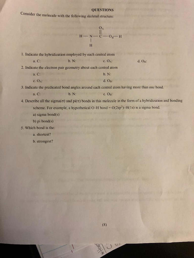 Solved QUESTIONS Consider the molecule with the folowing | Chegg.com