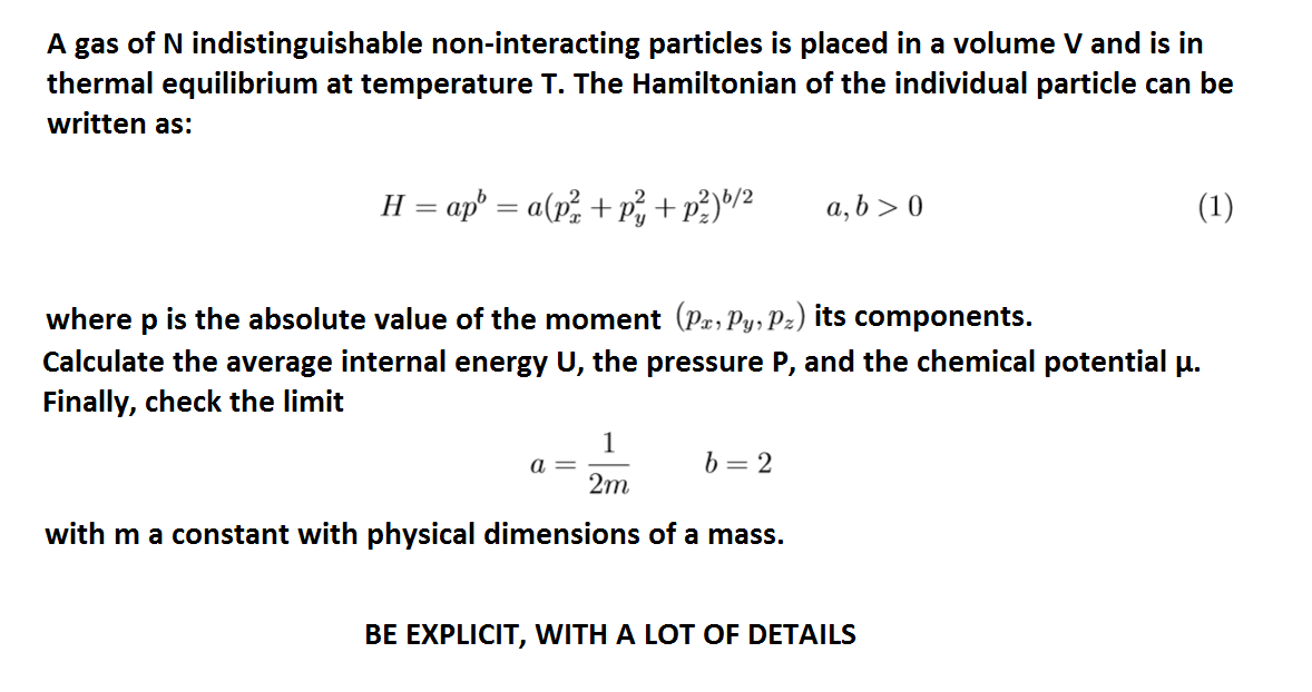 Solved A Gas Of N Indistinguishable Non-interacting | Chegg.com