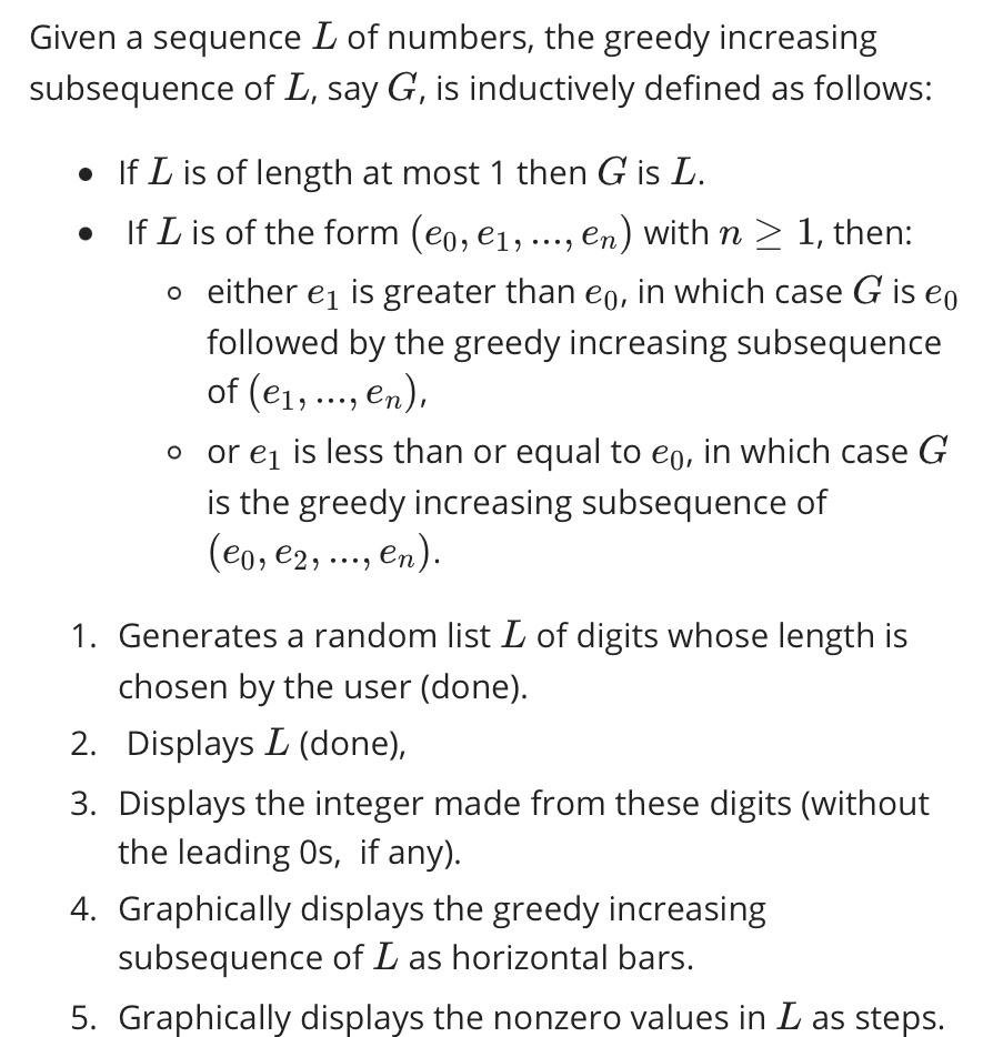 Given A Sequence L Of Numbers The Greedy Increasing Chegg Com