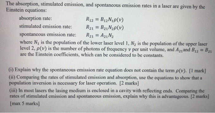 solved-the-absorption-stimulated-emission-and-spontaneous-chegg