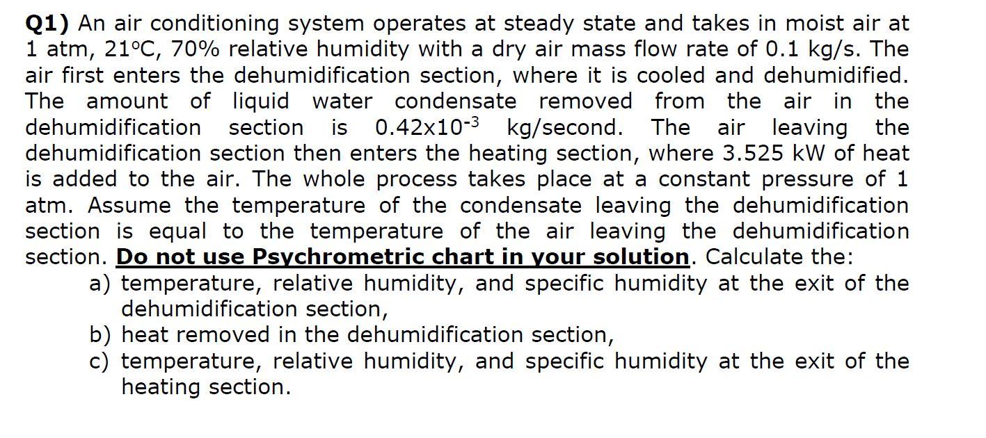 Solved Q1) An air conditioning system operates at steady | Chegg.com