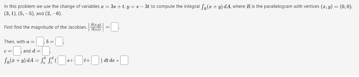 Solved In This Problem We Use The Change Of Variables | Chegg.com