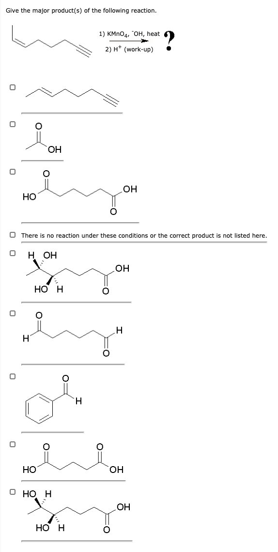 Solved Give the major organic product(s) of the following | Chegg.com