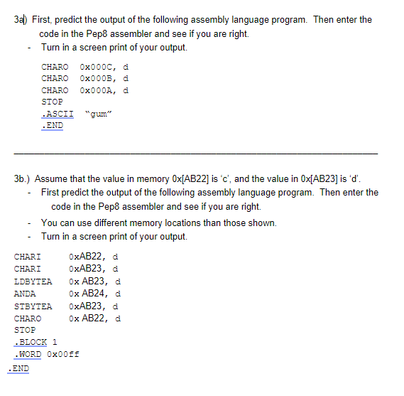 Solved 3a) First, Predict The Output Of The Following | Chegg.com