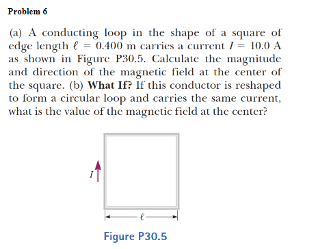 Problem 6 A A Conducting Loop In The Shape Of A Chegg 