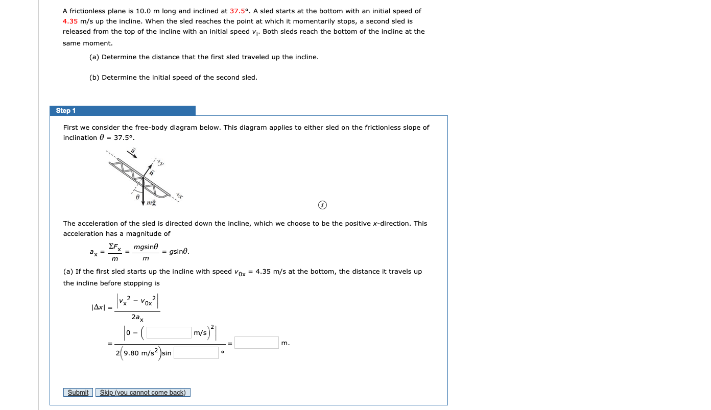 Solved A Frictionless Plane Is 10 0 M Long And Inclined At Chegg Com