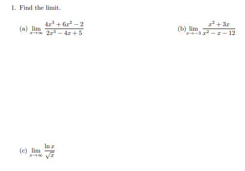 Solved 1 Find The Limit A Limx→∞2x3−4x 54x3 6x2−2 B