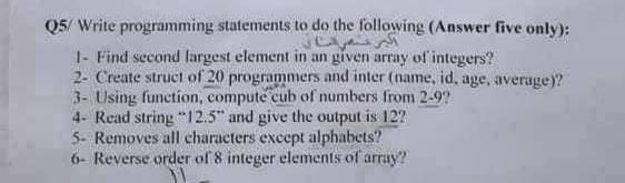 Solved Q5/ Write programming statements to do the following | Chegg.com