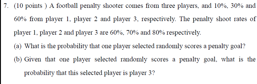 Solved 7. (10 points ) A football penalty shooter comes from | Chegg.com