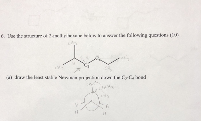 Solved 6. Use the structure of 2-methylhexane below to | Chegg.com