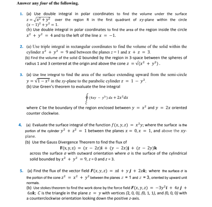 Solved Answer any four of the following. 1. (a) Use double | Chegg.com