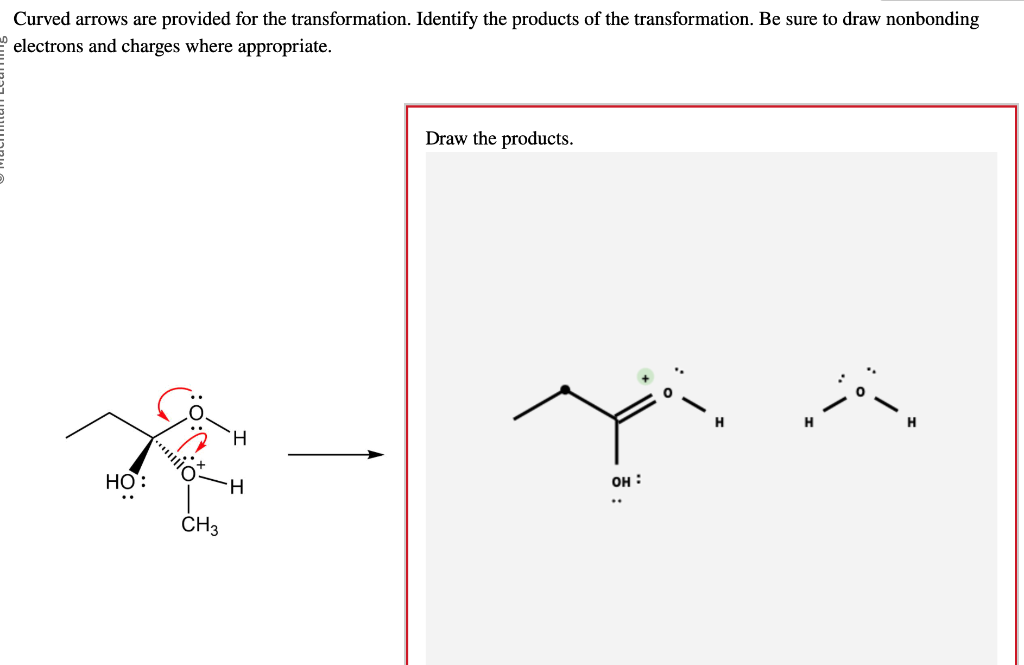 Solved Curved arrows are provided for the transformation. | Chegg.com