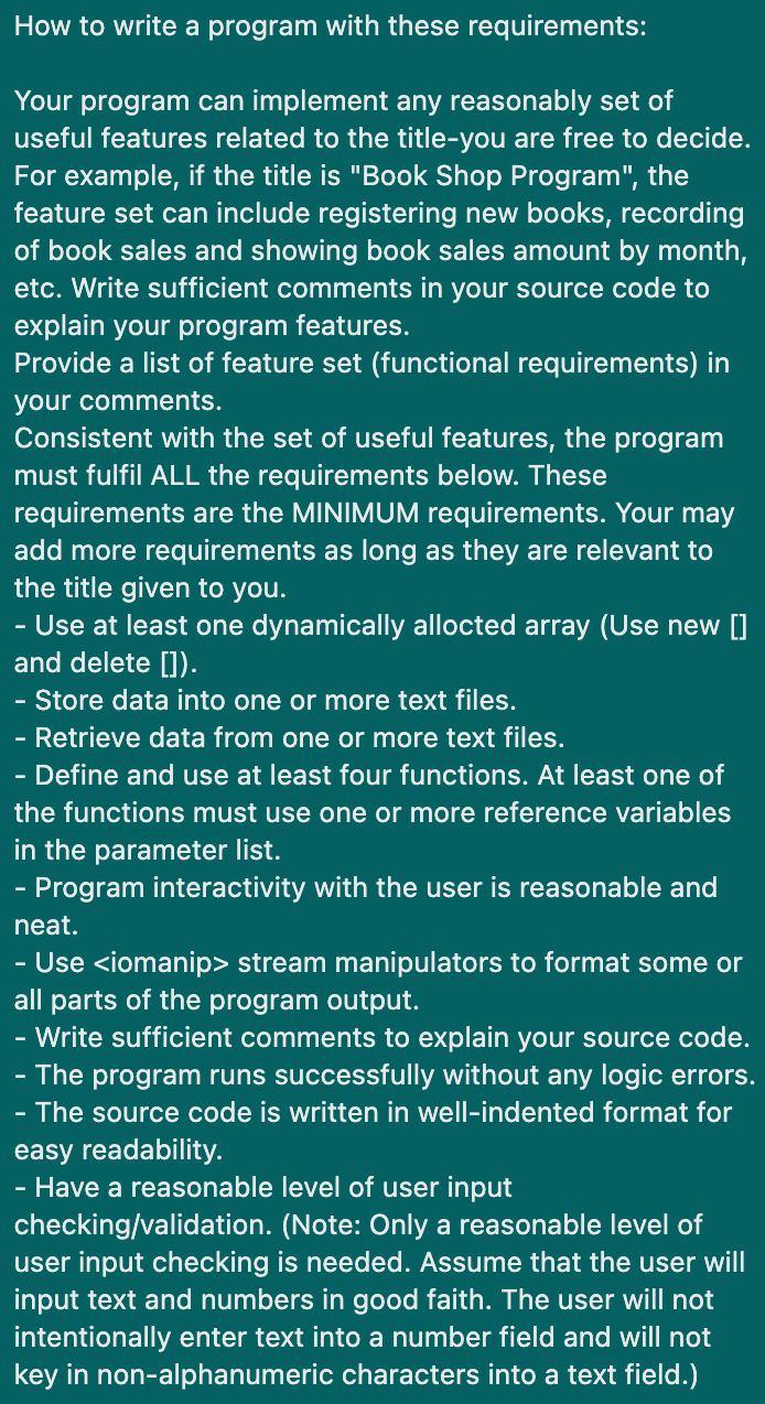 How to write a program with these requirements: - | Chegg.com