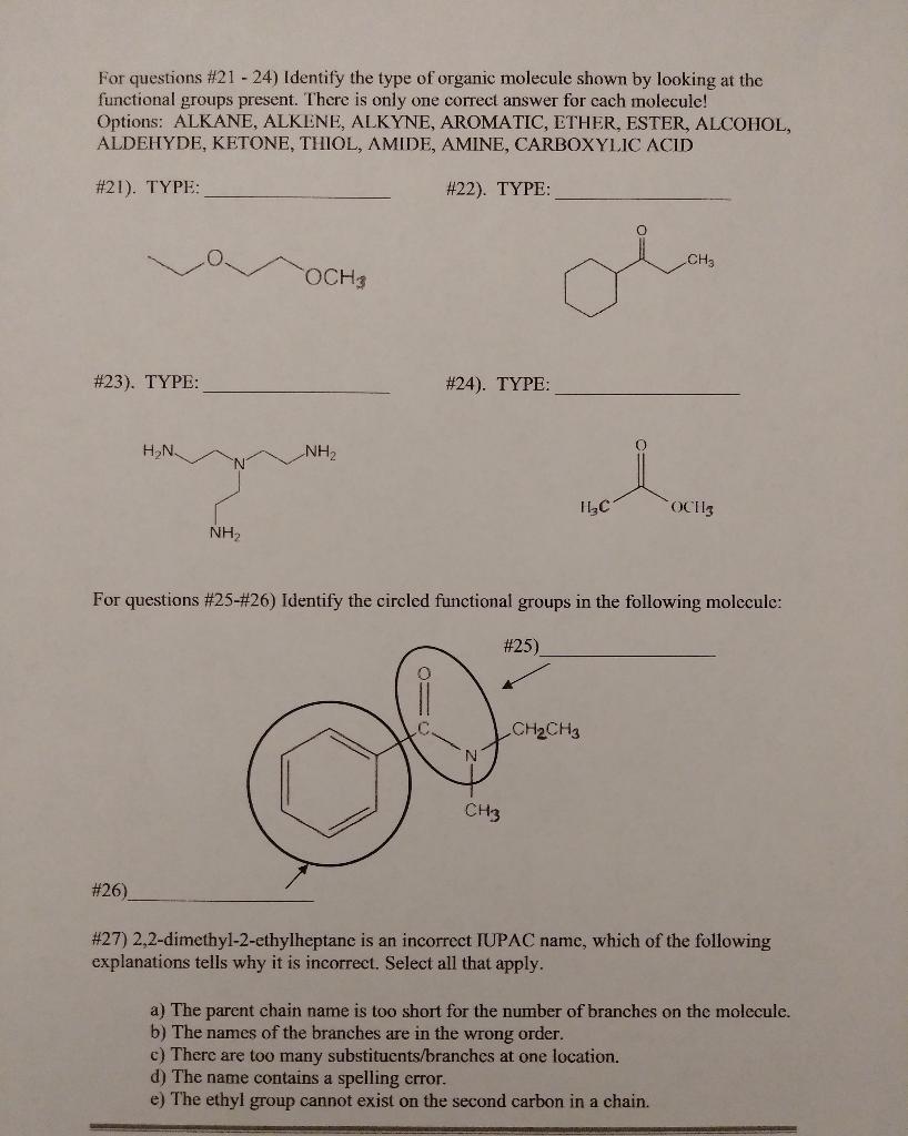 Solved For questions #21 - 24) Identify the type of organic | Chegg.com
