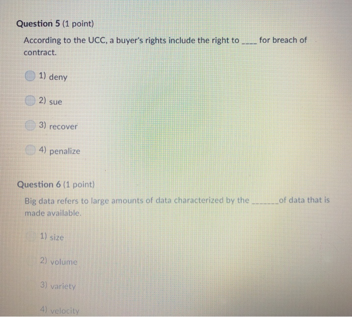 Solved Question 5 (1 point) According to the UCC, a buyer's | Chegg.com