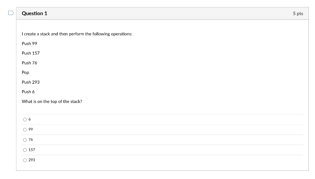 Solved I create a stack and then perform the following | Chegg.com