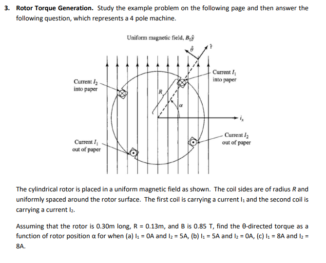 Solved 3. Rotor Torque Generation. Study the example problem | Chegg.com