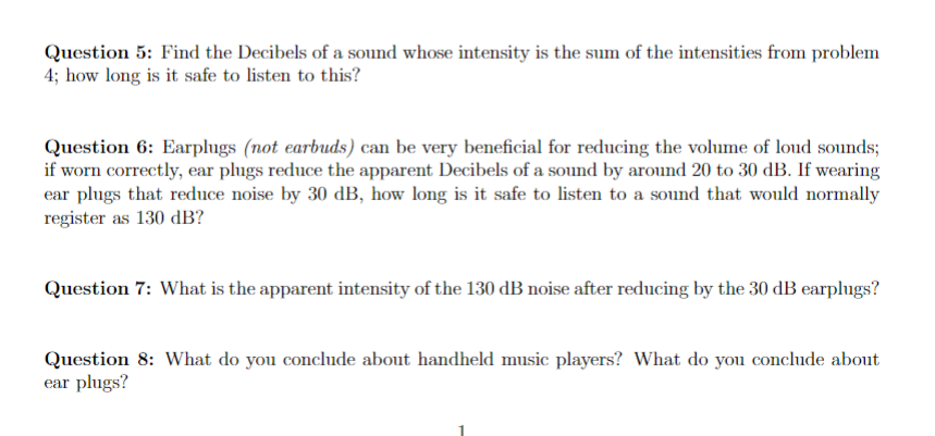 Solved Introduction: Loud sounds, especially over a long | Chegg.com