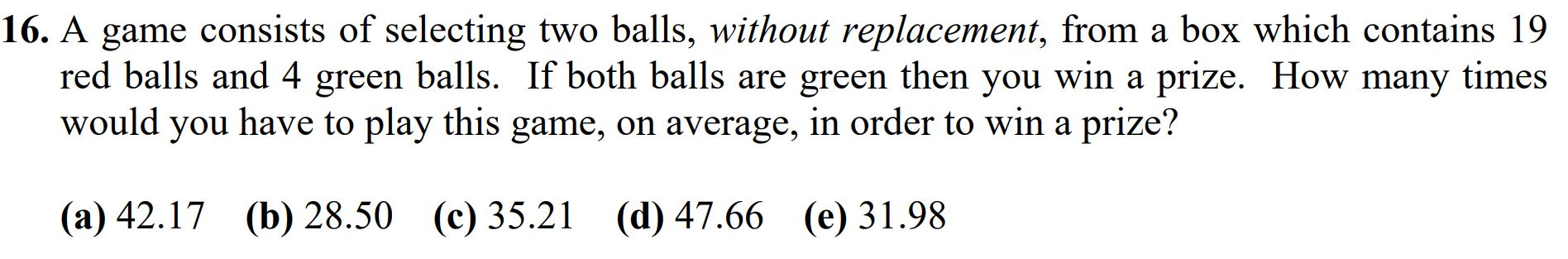 Solved 16. A game consists of selecting two balls, without | Chegg.com