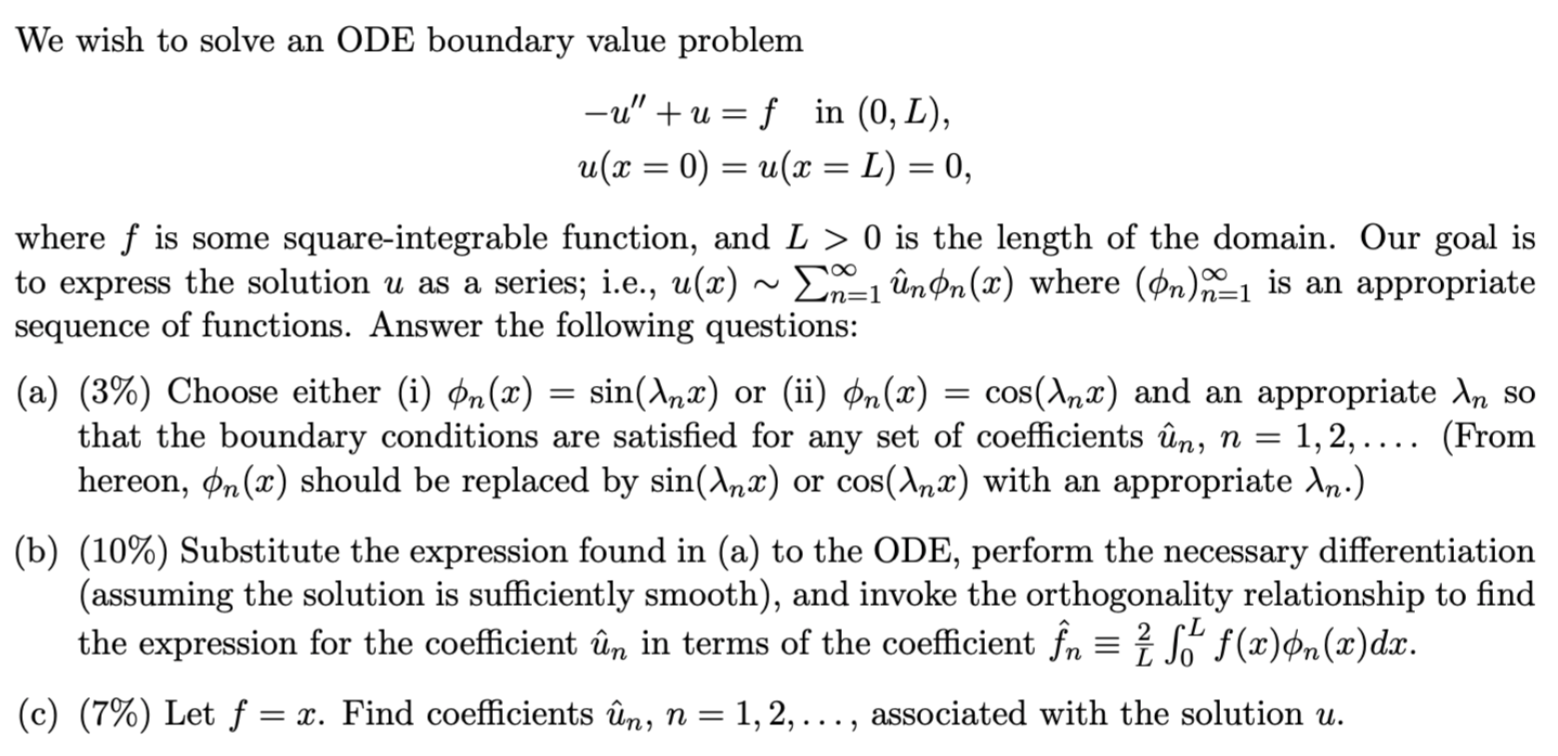 Solved We wish to solve an ODE boundary value problem | Chegg.com