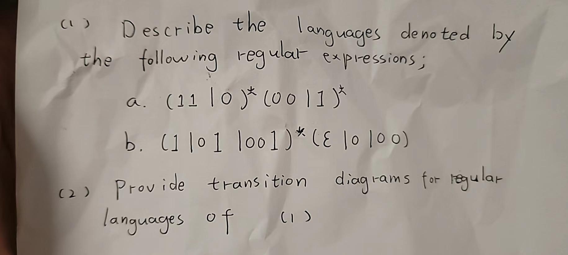 Solved (1) Describe the languages denoted by the following | Chegg.com