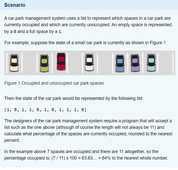 Scenario a car park management system uses a list to represent which spaces in a car park are currently occupied and which ar