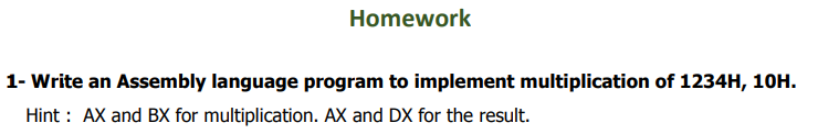 Solved Homework 1- Write an Assembly language program to | Chegg.com