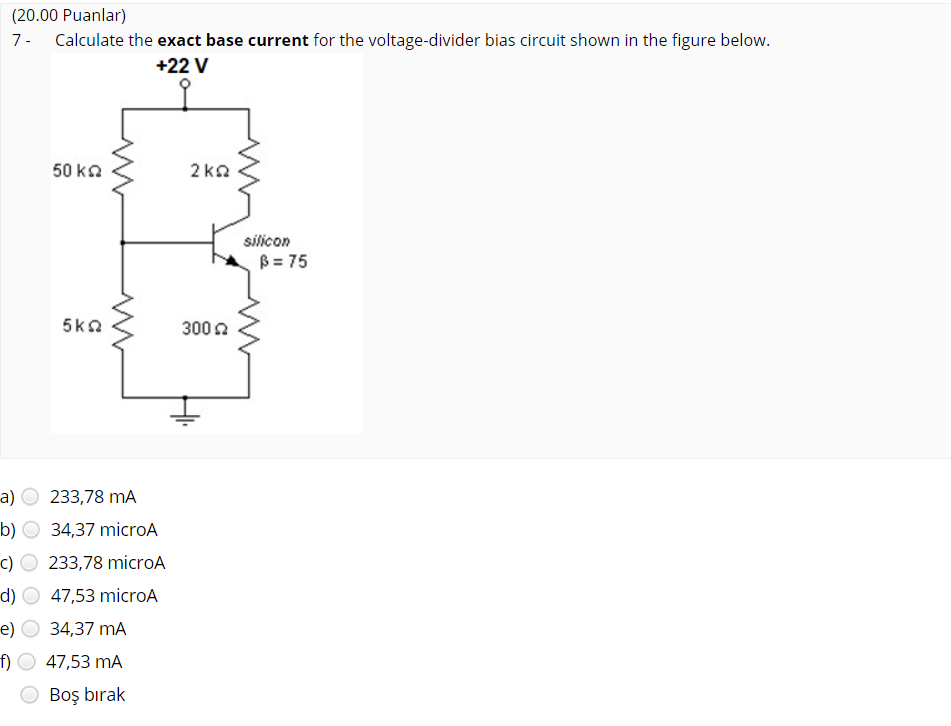 Solved (20.00 Puanlar) 7 - Calculate the exact base current | Chegg.com