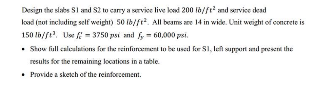 Solved = = Design the slabs S1 and S2 to carry a service | Chegg.com