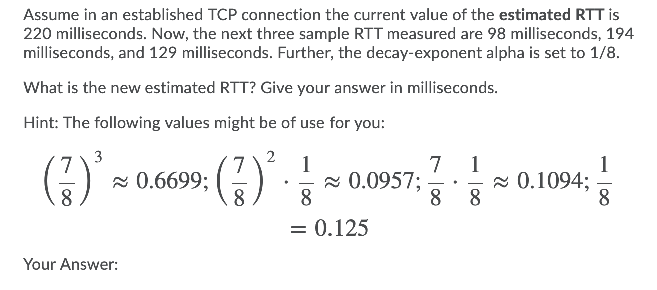 Solved Assume in an established TCP connection the current | Chegg.com