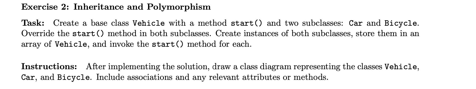 Solved Exercise 2: Inheritance and PolymorphismTask: Create | Chegg.com