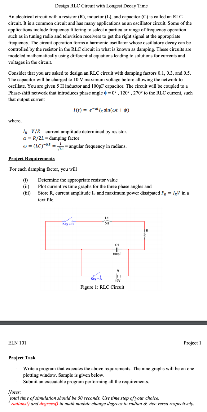 Decaying Rlc Design RLC Circuit with Longest Decay Time An | Chegg.com